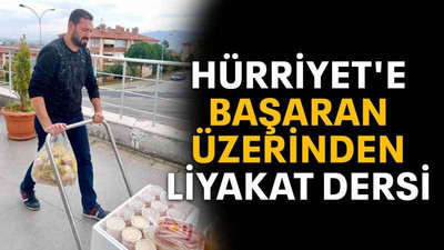 Hürriyet'e Başaran üzerinden liyakat dersi